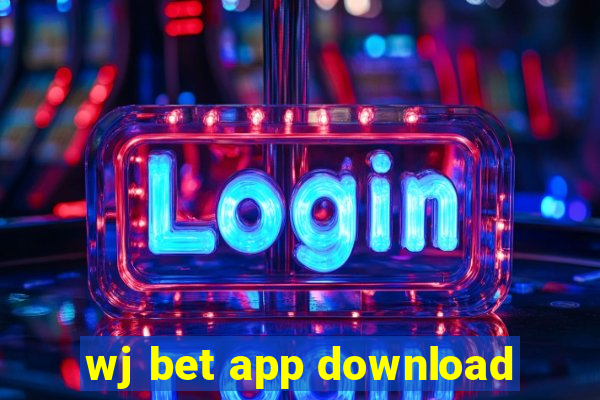 wj bet app download